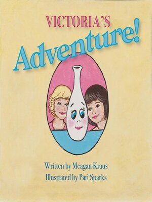 cover image of Victoria's Adventure!